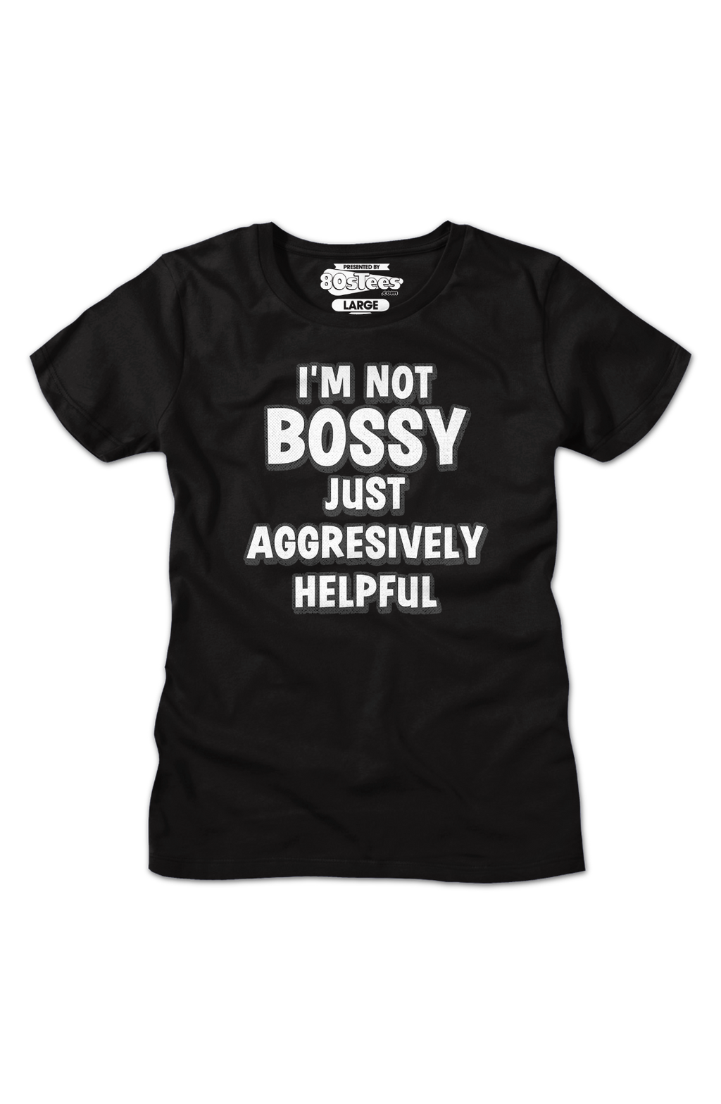 Womens I'm Not Bossy Just Aggressively Helpful Shirt product image 2