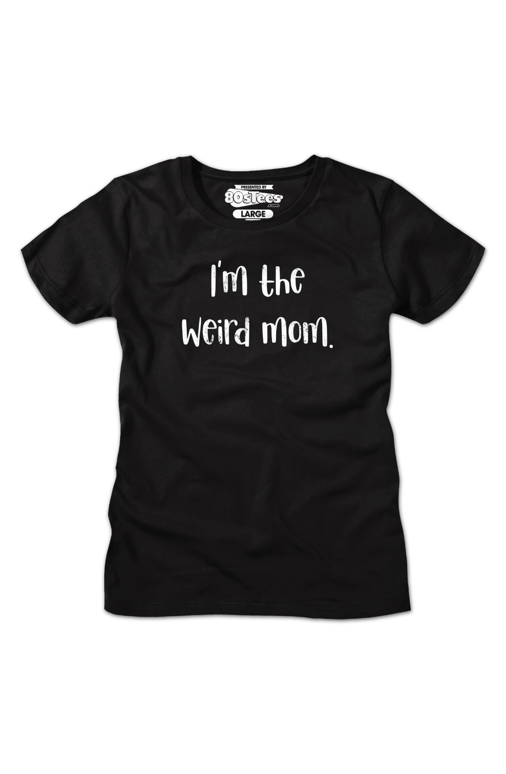 Womens I'm The Weird Mom Shirt product image 2
