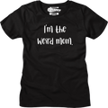 Womens I'm The Weird Mom Shirt product image 1