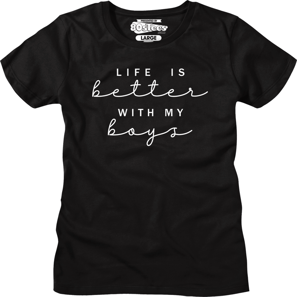 Womens Life Is Better With My Boys Shirt product image 1