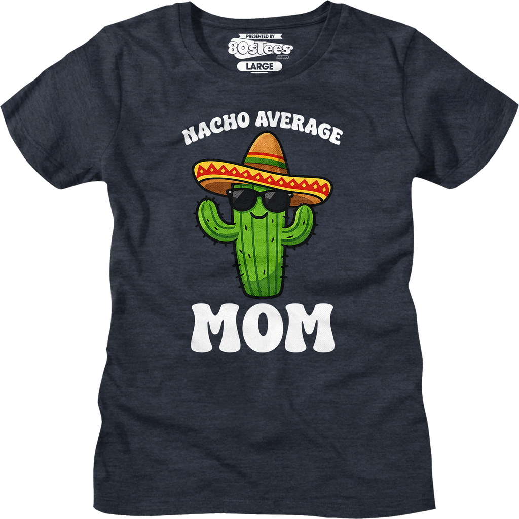 Womens Nacho Average Mom Shirt product image 3