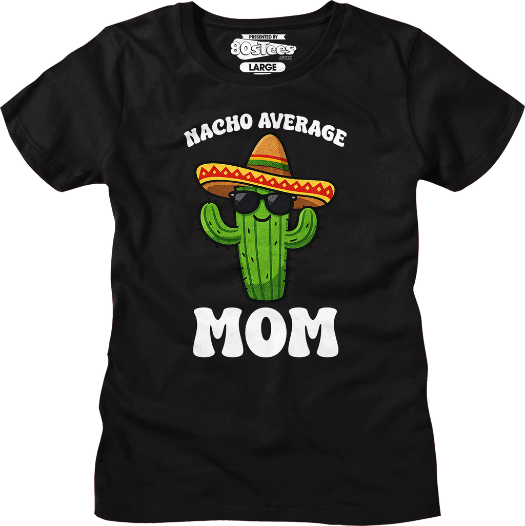 Womens Nacho Average Mom Shirt product image 1