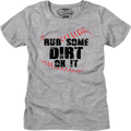 Womens Rub Some Dirt On It Shirt product image 1