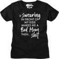 Womens Swearing In Front Of My Kids Shirt product image 1