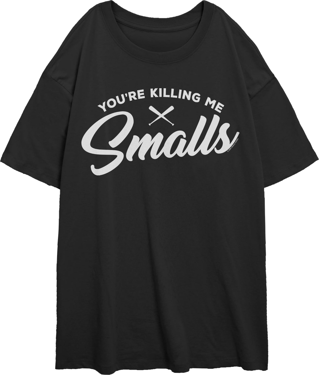Womens You're Killing Me Smalls Sandlot Oversized Shirt product image 1
