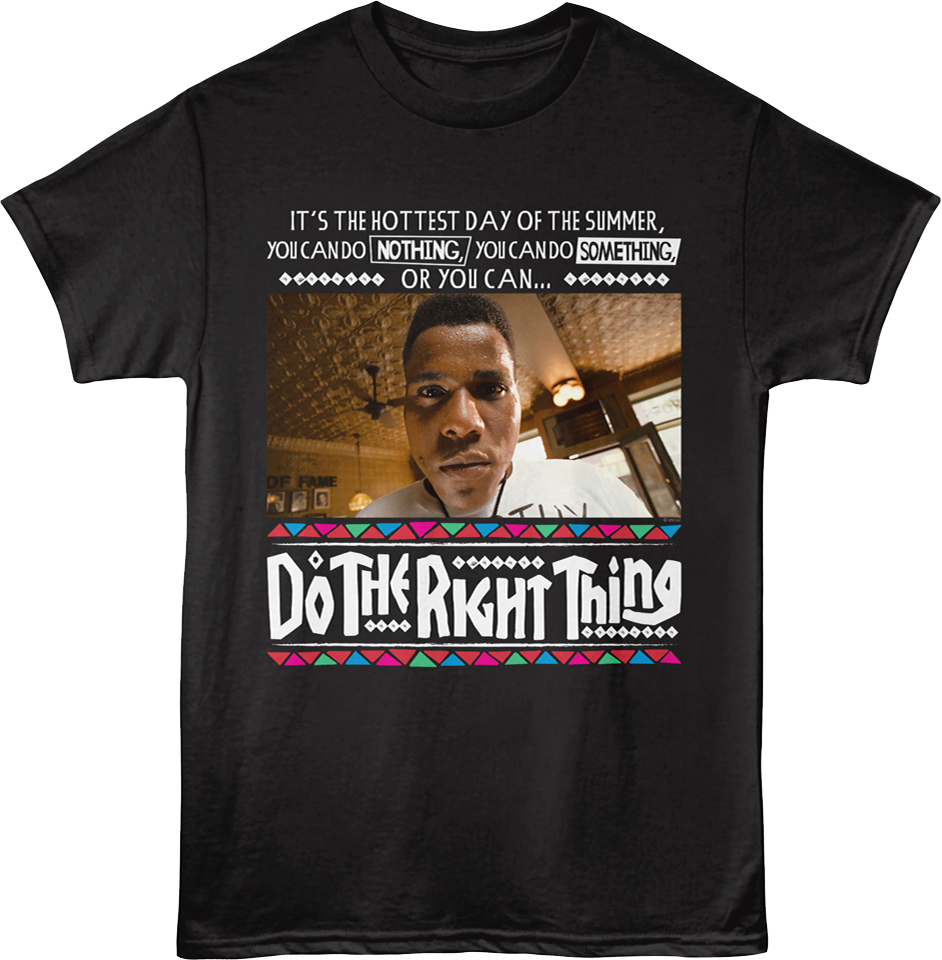 You Can Do The Right Thing T-Shirt product image 1