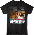 You Can Do The Right Thing T-Shirt product image 1